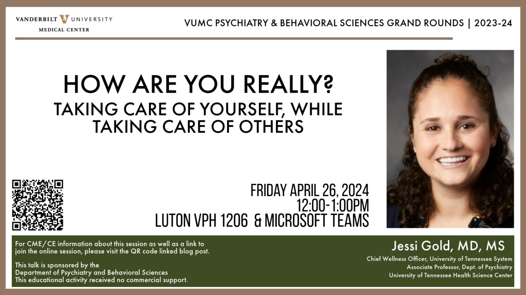 Jessi Gold (Medical ’13) Delivered a Lecture on Self-Care at Vanderbilt University